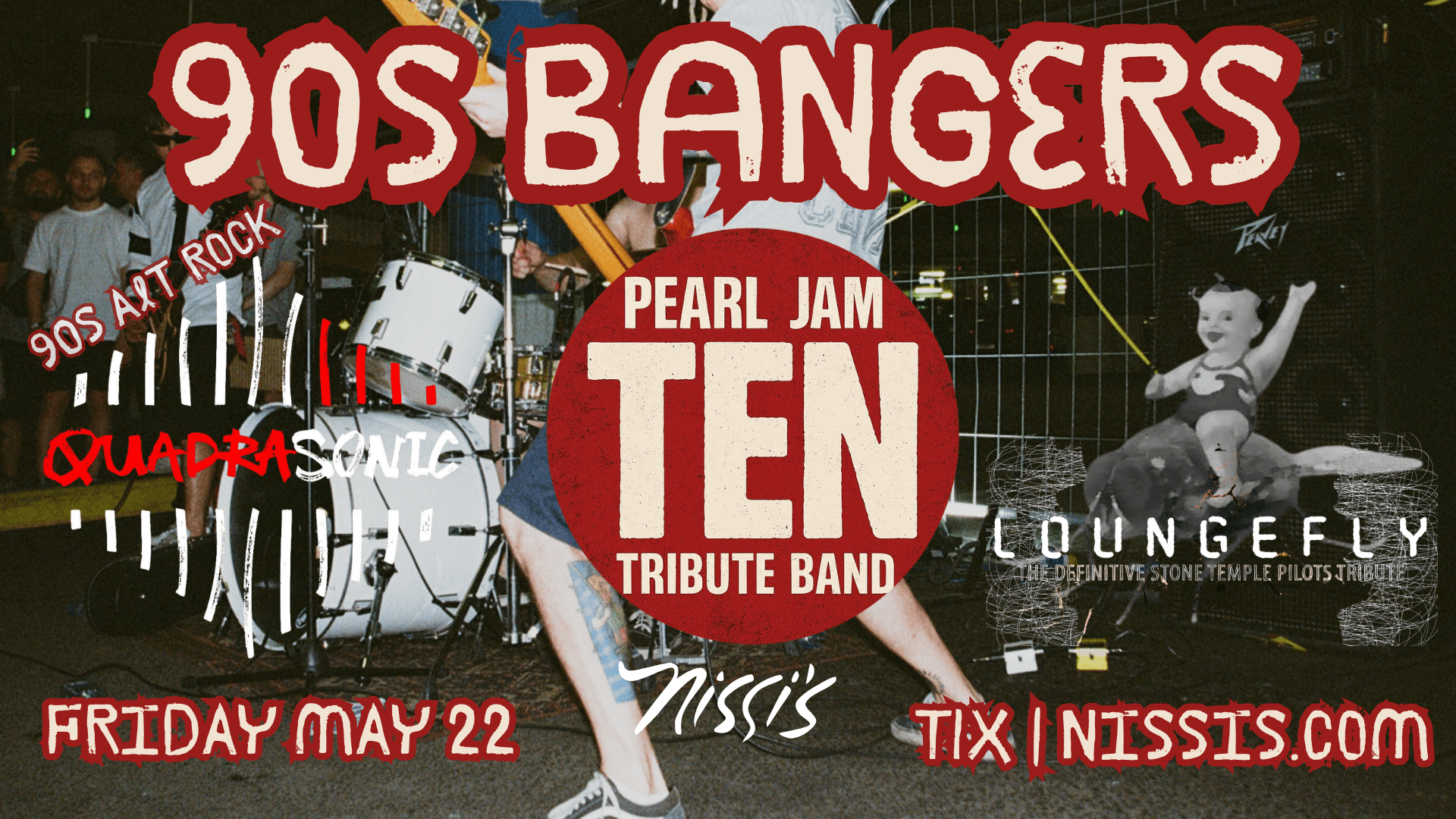 90s Bangers! ft. Quadrasonic | TEN | Lounge Fly » Nissi's