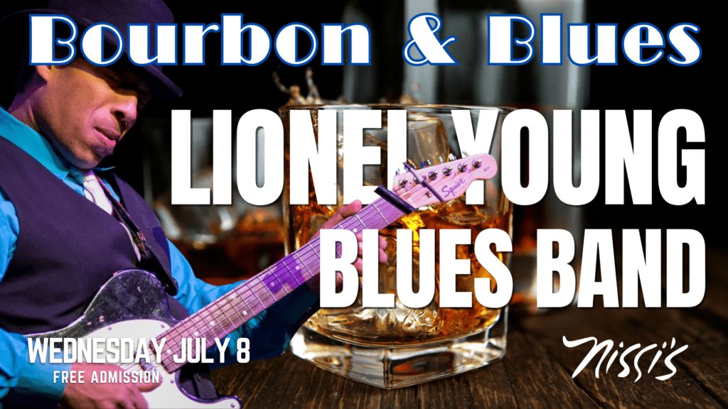 Promotional poster for Lionel Young Blues Band showing a guitarist with a whiskey glass; text reads Bourbon & Blues and Wednesday July 8, Free Admission, Missie's.