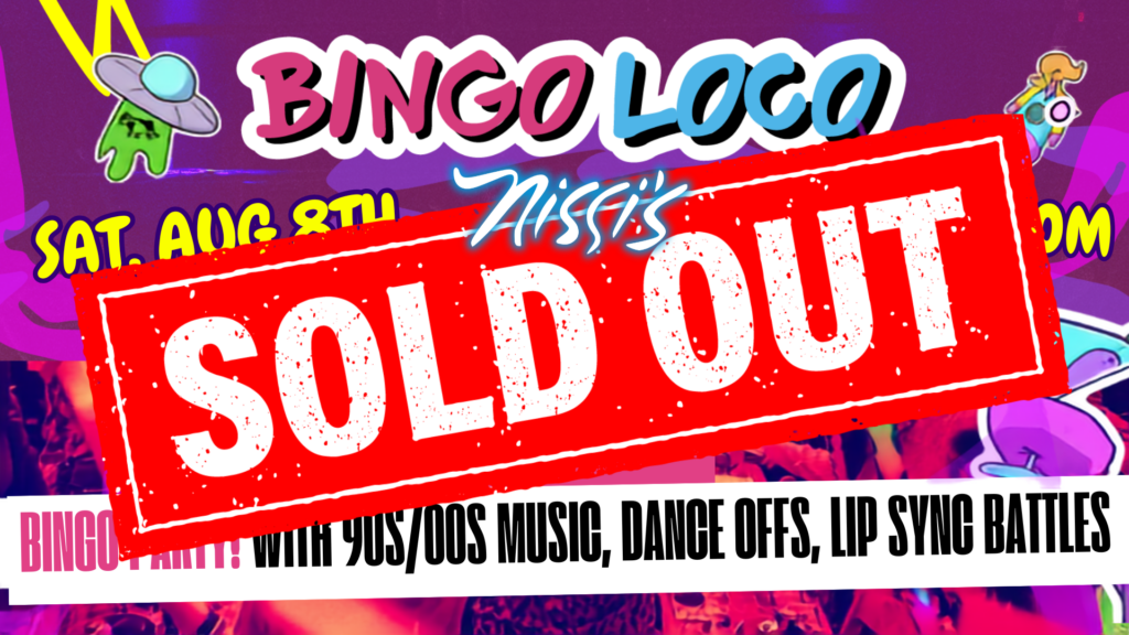 Colorful Bingo Loco event poster with a large red 'SOLD OUT' stamp across it, signaling tickets are sold out.