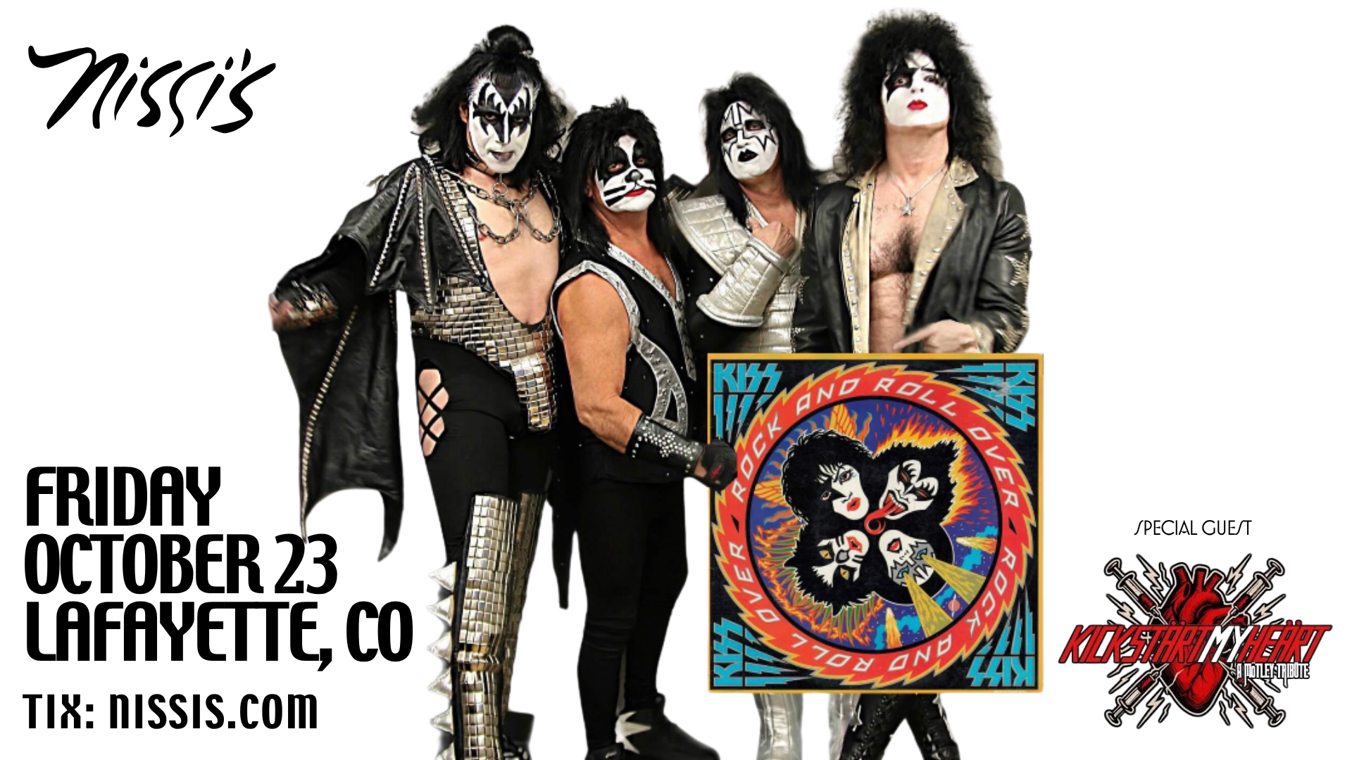 Kiss tribute band promo poster showing four musicians in makeup; event: Friday Oct 23 in Lafayette, CO, tickets at nissis.com.