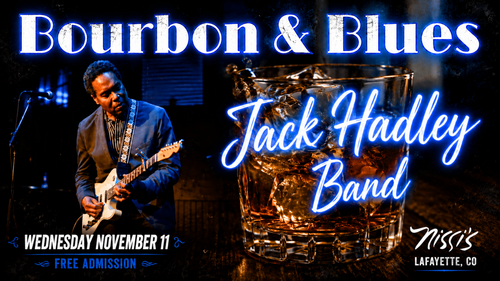Bourbon, Blues, & GroovesJack Hadley Band